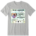 From Daughter To Mom Personalized T-Shirt, Hoodie & Sweatshirt - Photo, song can be customized