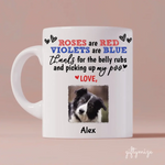 Rose Are Red Dog Quote Upload Photo Personalized Mug - Photo, quote, name can be customized