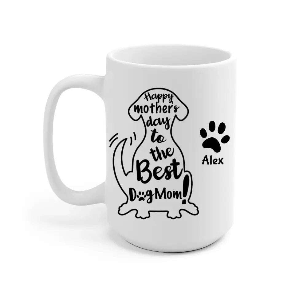 The Best Dog Mom Personalized Mug - Quote, name can be customized - Giftymize™️