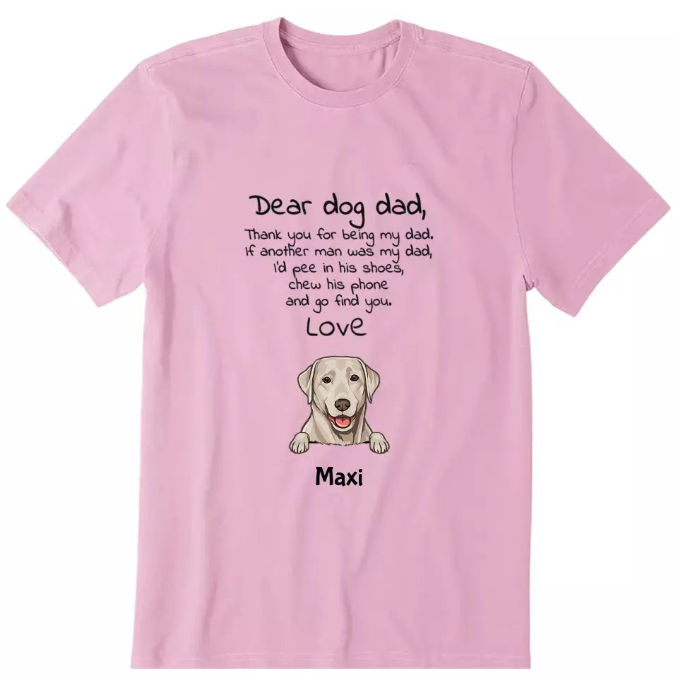 Dear Dog Dad Personalized T-Shirt - Dog, name can be customized