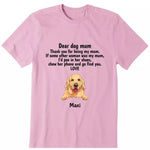 Dear Dog Mom Personalized T-Shirt - Dog, name can be customized