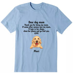 Dear Dog Mom Personalized T-Shirt - Dog, name can be customized