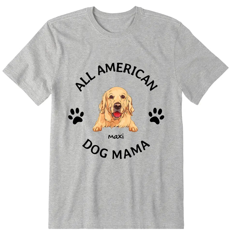 American Dog Mama Personalized T-Shirt - Dog, name can be customized