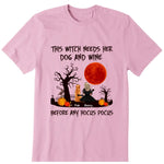 The Witch Needs Dogs And Wine Personalized T-Shirt, Hoodie & Sweatshirt - Dog, name, skin, dress, hair, can be customized