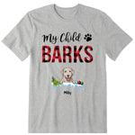 My Dog Bark Christmas Personalized T-Shirt, Hoodie & Sweatshirt - Name, dog can be customized