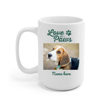 Love Has 4 Paws Upload Photo Personalized Mug - Photo, quote, name can be customized