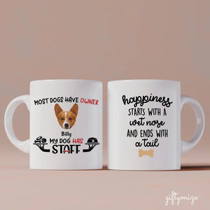 My Dog Has Staff Personalized Mug - Photo, name, dog can be customized