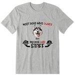 My Dog Has Staff Personalized Photo Upload T-Shirt, Hoodie & Sweatshirt - Photo, name, dog can be customized