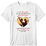 The Only Thing Better Then Being Your Mother Photo Upload Personalized T-Shirt, Hoodie & Sweatshirt - Photo can be customized